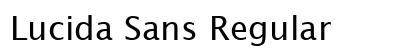 Lucida Sans Regular Preview