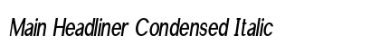 Main Headliner Condensed Italic preview