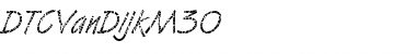 DTCVanDijkM30 Regular Font