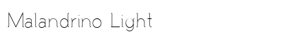 Malandrino Light Preview