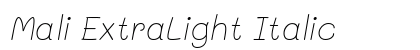 Mali ExtraLight Italic Preview