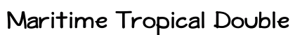Maritime Tropical Double Bold preview