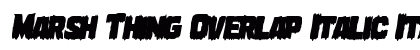 Marsh Thing Overlap Italic Italic preview
