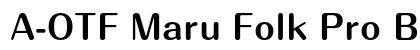 A-OTF Maru Folk Pro B preview