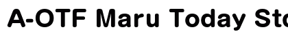 A-OTF Maru Today Std B preview