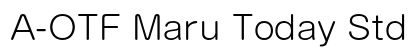 A-OTF Maru Today Std L Preview