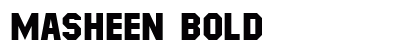 Masheen Bold preview