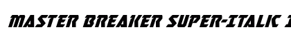 Master Breaker Super-Italic Italic preview