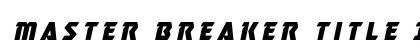 Master Breaker Title Italic Italic preview