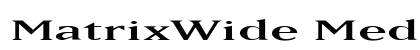 MatrixWide Medium preview