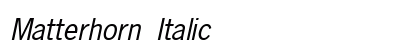 Matterhorn Italic Preview