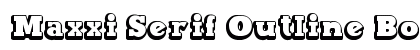 Maxxi Serif Outline Bold preview