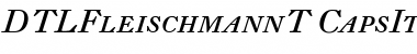 DTLFleischmannT Italic Font DTLFleischmannT Italic Font