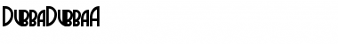 DubbaDubbaA Font