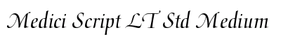 Medici Script LT Std Medium preview