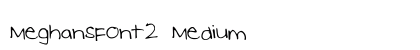 MeghansFont2 Medium preview