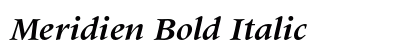 Meridien Bold Italic Preview