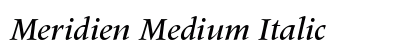 Meridien Medium Italic Preview