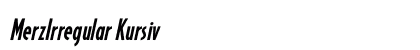 MerzIrregular Kursiv preview