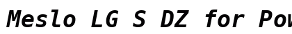 Meslo LG S DZ for Powerline Bold Italic preview