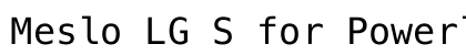 Meslo LG S for Powerline RegularForPowerline Preview