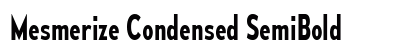 Mesmerize Condensed SemiBold Preview