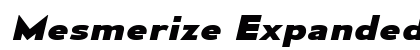 Mesmerize Expanded ExtraBold Italic Preview