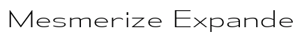 Mesmerize Expanded ExtraLight Preview