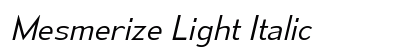 Mesmerize Light Italic Preview