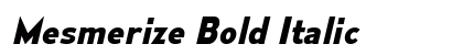 Mesmerize Bold Italic Preview