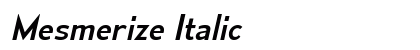 Mesmerize Italic Preview
