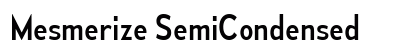 Mesmerize SemiCondensed preview