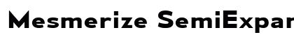 Mesmerize SemiExpanded Bold Preview