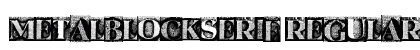 MetalBlockSerif Regular preview