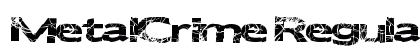 MetalCrime Regular preview