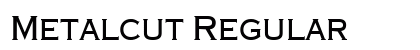 Metalcut Regular preview