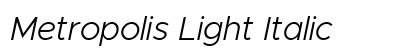 Metropolis Light Italic Preview