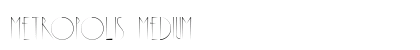 Metropolis Medium preview