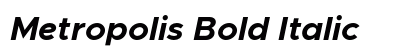 Metropolis Bold Italic Preview