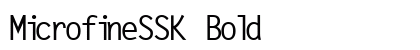MicrofineSSK Bold preview