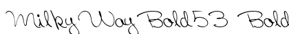 MilkyWayBold53 Bold preview
