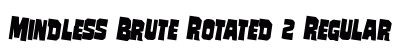 Mindless Brute Rotated 2 Regular preview