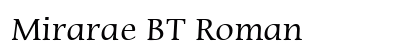 Mirarae BT Roman Preview
