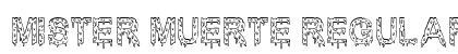 Mister Muerte Regular preview