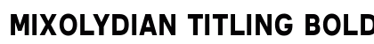 Mixolydian Titling Bold Preview
