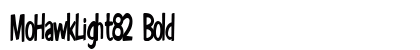 MoHawkLight82 Bold preview