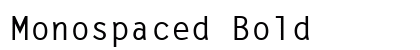 Monospaced Bold preview