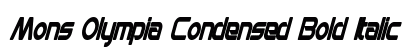 Mons Olympia Condensed Bold Italic Preview