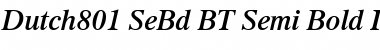 Dutch801 SeBd BT Semi-Bold Italic Font