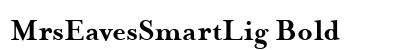 MrsEavesSmartLig Bold preview